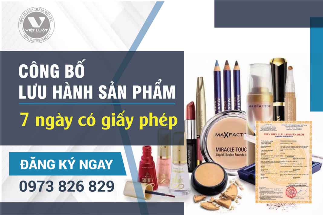 Cấp giấy phép công bố lưu hành sản phẩm | Theo luật mới nhất